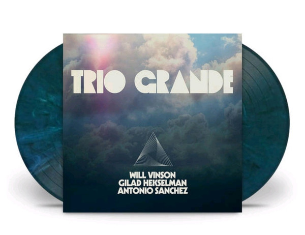 Trio Grande  Will Vinson, Antonio Sanchez, Gilad Hekselman