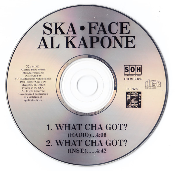 Ska Face Al Kapone – What Cha Got? (Radio Single) (1997, CD) - Discogs