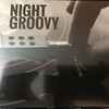 Various - Night Groovy