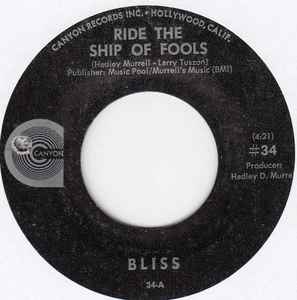 Bliss (34) - Ride The Ship Of Fools / Gangster Of Love album cover