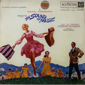 The Sound Of Music (An Original Soundtrack Recording) - Rodgers And Hammerstein / Julie Andrews, Christopher Plummer, Irwin Kostal