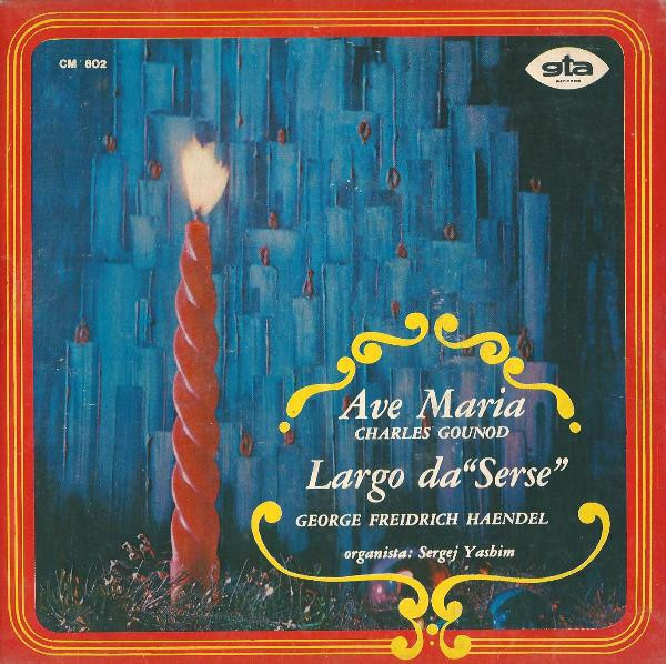 ladda ner album Sergej Yashim - Ave Maria Largo Da Serse