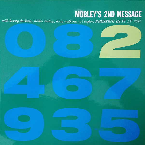 Hank Mobley Quintet - Mobley's 2nd Message | Releases | Discogs