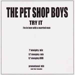 Pet Shop Boys - Try It (I'm In Love With A Married Man) album cover