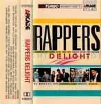 Rappers Delight (1987, Cassette) - Discogs