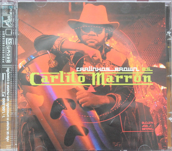 BMG CD Latin Carlinhos Brown Carlinhos Brown Es Carlito Marrón	- 2005 