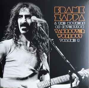 Frank Zappa - Vancouver Workout Volume 1 album cover