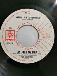 Arboles En La Barranca – Antonio Aguilar (1989, Vinyl) - Discogs