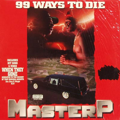 Master P – 99 Ways To Die (1995, Vinyl) - Discogs