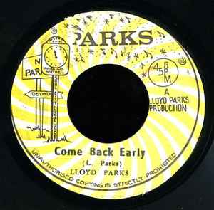 Lloyd Parks - Come Back Early / Come Back Early (Version 2) album cover