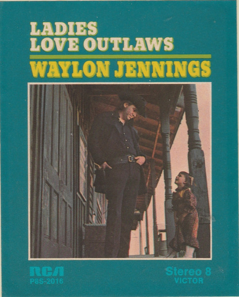 Waylon Jennings – Ladies Love Outlaws (Vinyl) - Discogs