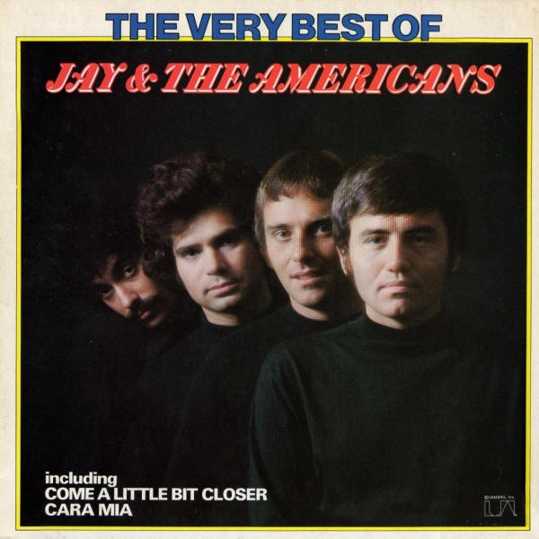 The Very Best Of Jay & The Americans (Vinyl) - Discogs