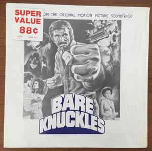 Bare Knuckles (Disco Music From The Original Motion Picture Soundtrack) album cover