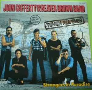 John Cafferty And The Beaver Brown Band – Tough All Over (1985