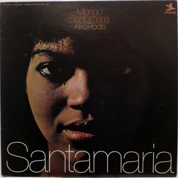 Mongo Santamaria – Afro Roots (1972, Vinyl) - Discogs