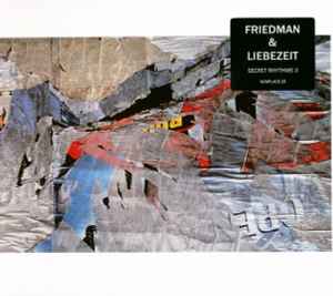 Secret Rhythms 3 - Friedman & Liebezeit