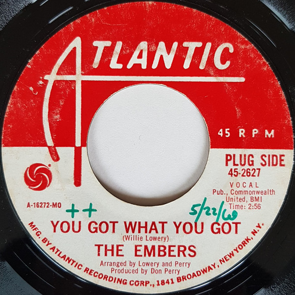 The Embers – Where Did I Go Wrong / You Got What You Got (1969 