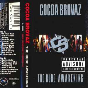 The Rude Awakening - Cocoa Brovaz
