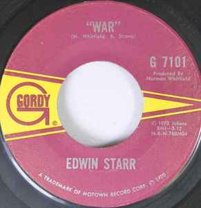 War / He Who Picks A Rose - Edwin Starr