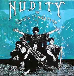 Nudity - Nudity Is God's Creation album cover