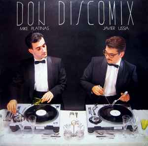 Don Discomix - Mike Platinas & Javier Ussia