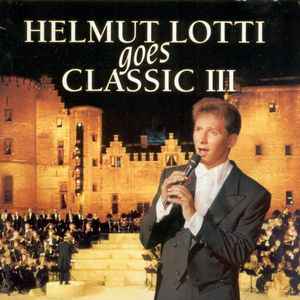 Helmut Lotti - Helmut Lotti Goes Classic III album cover
