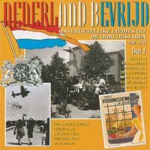 Nederland Bevrijd Deel (1994, CD) - Discogs