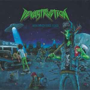 Devastruction - Alien Thrash Force Attack album cover