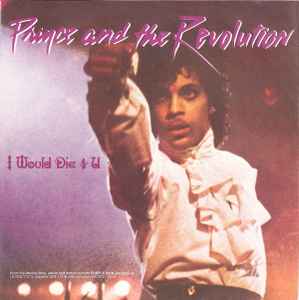 I Would Die 4 U - Prince And The Revolution