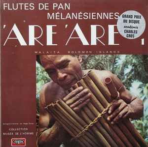 'Are'are - Flutes De Pan Mélanésiennes - Malaita - Solomon Islands - Vol. 1