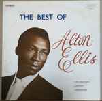 Alton Ellis – The Best Of Alton Ellis (1969, Vinyl) - Discogs