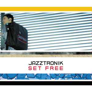 Jazztronik – Jazztronica!! (2005, CD) - Discogs