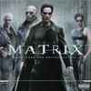 Various - The Matrix: Music From The Motion Picture