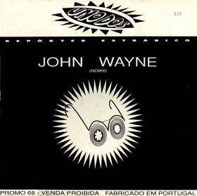 Repórter Estrábico - John Wayne ( Remix) album cover