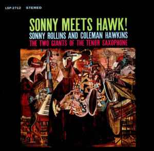 Sonny Rollins - Sonny Meets Hawk! album cover