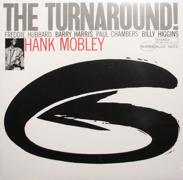 Hank Mobley – The Turnaround (2015, Vinyl) - Discogs