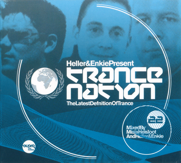 Album herunterladen Heller&Enkie - Trance Nation 22 The Latest Definition Of Trance