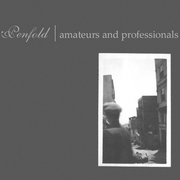 Penfold – Amateurs And Professionals (1999, CD) - Discogs