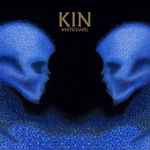 Cover of Kin, 2021-10-29, Vinyl