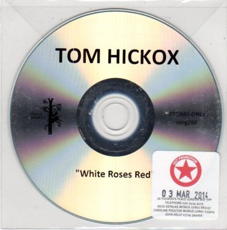 lataa albumi Tom Hickox - White Roses Red
