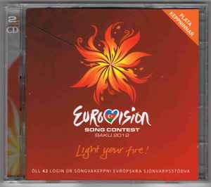 Various - Eurovision Song Contest Baku 2012 (Light Your Fire!) album cover