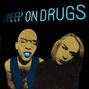 Sheep On Drugs - ...On Drugs