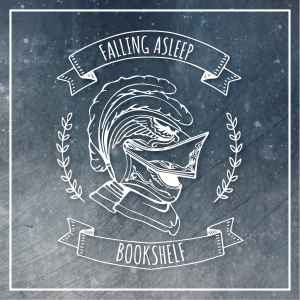 Falling Asleep - Bookshelf album cover