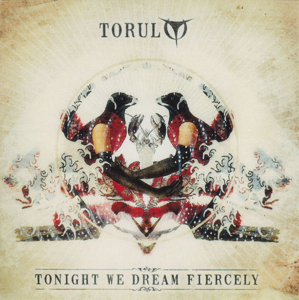 Torul – Tonight We Dream Fiercely (2013, CD) - Discogs