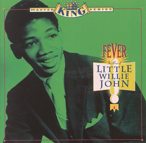 Little Willie John – Fever: The Best Of Little Willie John (1993