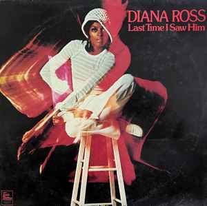 Diana Ross - Last Time I Saw Him album cover