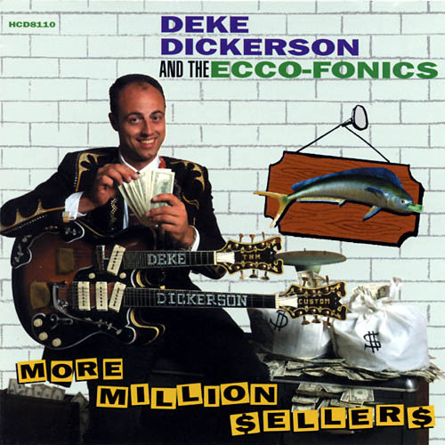 Deke Dickerson and Ecco-Fonic Records