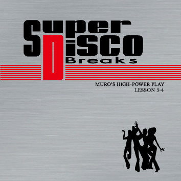 Muro – Super Disco Breaks Lesson3-4 (2012, CD) - Discogs