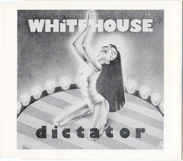 Whitehouse – Dictator (1994, CD) - Discogs