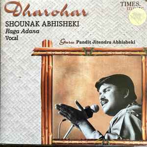 Shounak Abhisheki - Raga Adana  album cover